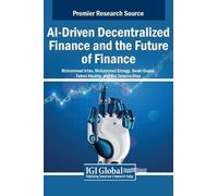 Mohammad Irfan AI-Driven Decentralized Finance and the Future (Copertina rigida)