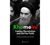 Mohammad Manzoor Khomeini, Iranian Revolution and Shiite Faith (Edi (Tascabile)
