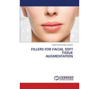 Mohammad Muneeb Mubashir Fillers for Facial Soft Tissue Augmentation (Tascabile)