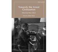 Mohammad Reza Pahlavi Towards the Great Civilization (Copertina rigida)