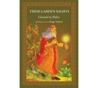 Mohammad Shams Al-Din Hafez These Garden Nights (Tascabile)