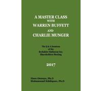 Mohammad Siddiquee E A Master Class with Warren Buffett and Charlie (Tascabile)