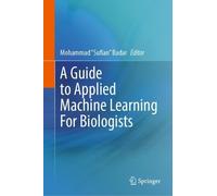 Mohammad "Sufian A Guide to Applied Machine Learning for Bio (Copertina rigida)