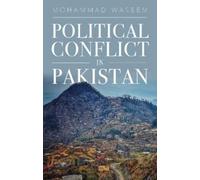 Mohammad Waseem Political Conflict in Pakistan (Tascabile)