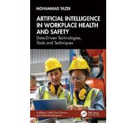 Mohammad Yazdi Artificial Intelligence in Workplace Health an (Copertina rigida)