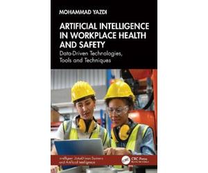 Mohammad Yazdi Artificial Intelligence in Workplace Health an (Copertina rigida)
