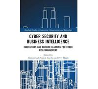 Mohammad Zoynul Abedin Cyber Security and Business Intelligence (Tascabile)