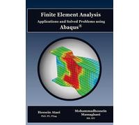 Mohammadhossein Mamagh Finite Element Analysis Applications and Solv (Tascabile)