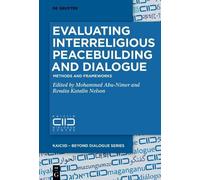 Mohammed Abu-Ni Evaluating Interreligious Peacebuilding and D (Copertina rigida)