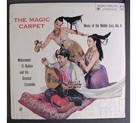 MOHAMMED EL-BAKKAR & ORIENTAL ENSEMBLE - the magic carpet - music of the middle east vol. 4 LP