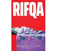 Mohammed El-Kurd Rifqa (Copertina rigida)