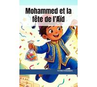 Mohammed et la fête de l’Aïd