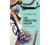 Mohammed Faris The Productive Muslim (Tascabile)