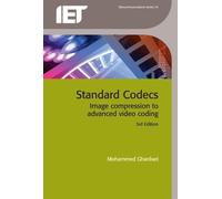 Mohammed Ghanbari Standard Codecs (Copertina rigida) Telecommunications