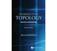 Mohammed Hichem Morta Introductory Topology: Exercises And Solution (Tascabile)