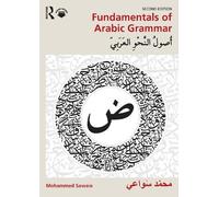 Mohammed Sawaie Fundamentals of Arabic Grammar (Tascabile)