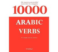 Mohammed Shaffique 10000 Arabic Verbs (Tascabile)