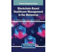 Mohammed Shuaib Shada Blockchain-Based Healthcare Management (Copertina rigida)