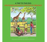 Mohammed Umar A Trip to the Zoo: English-Kirundi Bilingual Edition (Tascabile)