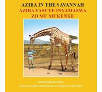 Mohammed Umar Aziba in the Savannah: English - Kinyarwanda Bilingual (Tascabile)