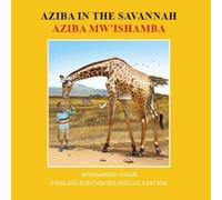 Mohammed Umar Aziba in the Savannah: English - Kirundi Bilingual Edi (Tascabile)