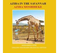 Mohammed Umar Aziba in the Savannah: English - Oshiwambo Bilingual E (Tascabile)