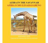 Mohammed Umar Aziba in the Savannah: English - Setswana Bilingual Ed (Tascabile)