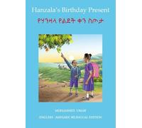 Mohammed Umar Hanzala's Birthday Present: English - Amharic Bilingua (Tascabile)