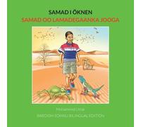 Mohammed Umar Samad i öknen: Swedish-Somali Bilingual Edition (Tascabile)
