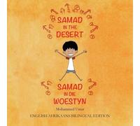 Mohammed UMAR Samad in the Desert (English-Afrikaans Bilingual Editi (Tascabile)