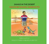 Mohammed Umar Samad in the Desert: English-Mandinka Bilingual Editio (Tascabile)
