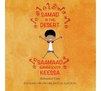 Mohammed UMAR Samad in the Desert (English - Oromo Bilingual Edition (Tascabile)