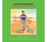 Mohammed Umar Samad in the Desert: English - Osmanya Bilingual Editi (Tascabile)