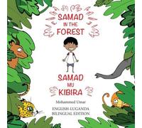 Mohammed UMAR Samad in the Forest (Bilingual English - Luganda Editi (Tascabile)