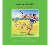 Mohammed Umar Samad in the Forest: English-Arabic Bilingual Edition (Tascabile)