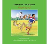 Mohammed Umar Samad in the Forest: English-Aramaic Bilingual Edition (Tascabile)
