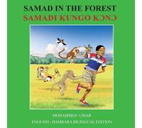 Mohammed Umar Samad in the Forest: English - Bambara Bilingual Editi (Tascabile)