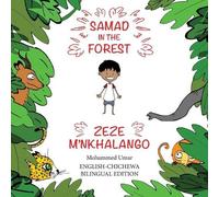 Mohammed UMAR Samad in the Forest (English-Chichewa Bilingual Editio (Tascabile)