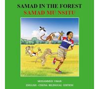 Mohammed Umar Samad in the Forest: English - Cisena Bilingual Editio (Tascabile)
