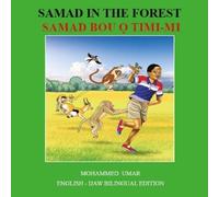 Mohammed Umar Samad in the Forest: English - Ijaw Bilingual Edition (Tascabile)