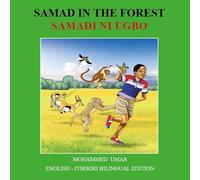 Mohammed Umar Samad in the Forest: English - Itsekiri Bilingual Edit (Tascabile)