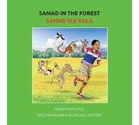 Mohammed Umar Samad in the Forest: English - Kunama Bilingual Editio (Tascabile)