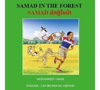 Mohammed umar Samad in the Forest: English - Lao Bilingual Edition (Tascabile)