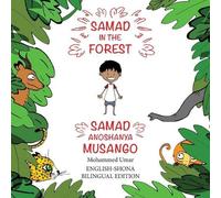 Mohammed UMAR Samad in the Forest (English-Shona Bilingual Edition) (Tascabile)