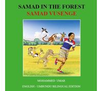Mohammed Umar Samad in the Forest: English - Umbundu Bilingual Editi (Tascabile)