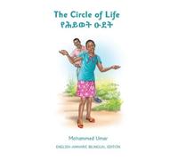 Mohammed Umar The Circle of Life - Amharic Edition (Tascabile)