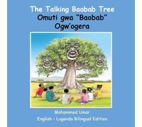 Mohammed Umar The Talking Baobab Tree: English - Luganda Bilingual E (Tascabile)