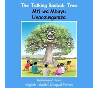 Mohammed Umar The Talking Baobab Tree: English - Swahili Bilingual E (Tascabile)