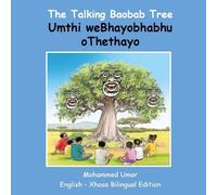 Mohammed Umar The Talking Baobab Tree: English-Xhosa Bilingual Editi (Tascabile)