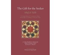 Mohammed Zaqir Shaikh The Gift for the Seeker (Tascabile)